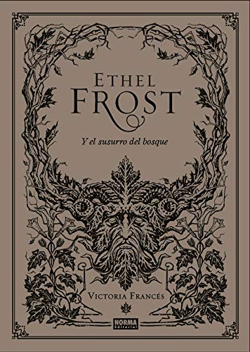 Ethel Frost y el susurro del bosque von NORMA EDITORIAL, S.A.