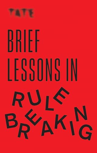 Brief Lessons in Rule Breaking