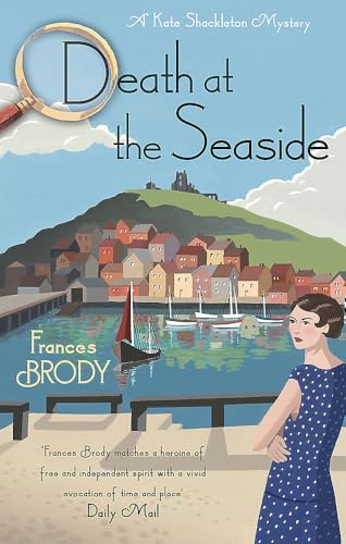 Death at the Seaside: Book 8 in the Kate Shackleton mysteries