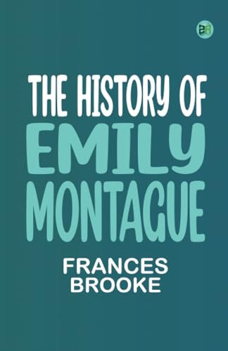 The History of Emily Montague von Zinc Read