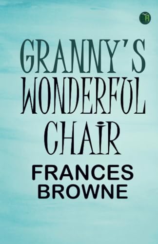 Granny's Wonderful Chair von Zinc Read