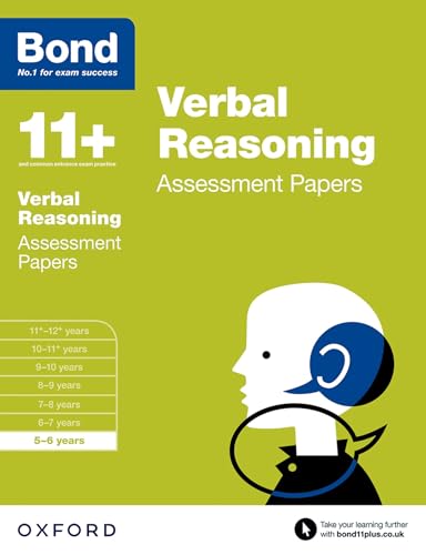 Bond 11+: Verbal Reasoning: Assessment Papers: 5-6 years
