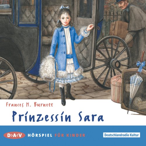 Prinzessin Sara: Hörspiel (1 CD)