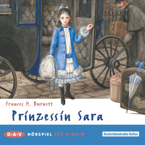 Prinzessin Sara: Hörspiel (1 CD) von Der Audio Verlag, Dav