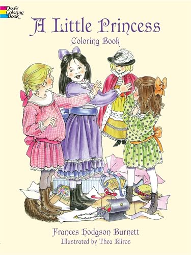 A Little Princess Coloring Book: The Story of Sara Crewe: Colouring Book (Dover Coloring Books)