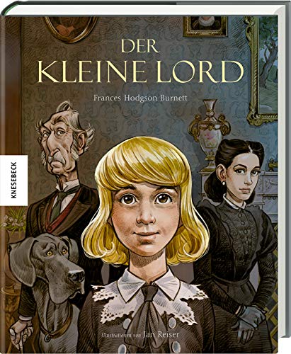 Der kleine Lord: Hochwertige Geschenkausgabe des Weihnachtsbuch-Klassikers. Ab 8 Jahren (Knesebeck Kinderbuch Klassiker: Ingpen) von Knesebeck Von Dem GmbH