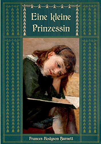 Eine kleine Prinzessin (Frances Hodgson Burnetts schönste Werke) von Books on Demand
