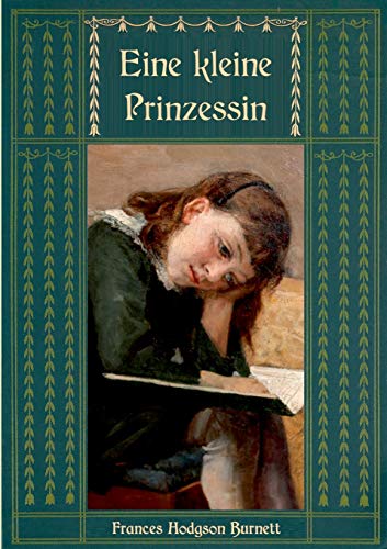 Eine kleine Prinzessin (Frances Hodgson Burnetts schönste Werke)