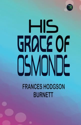 His Grace of Osmonde von Zinc Read