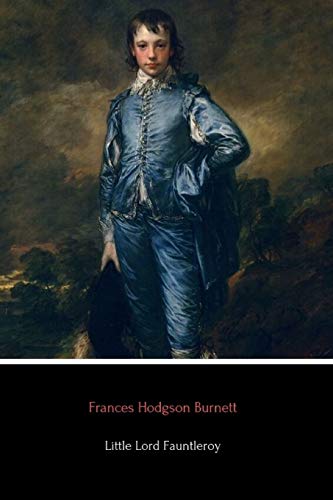 Little Lord Fauntleroy Little Lord Fauntleroy