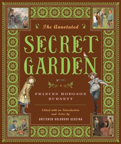 The Annotated Secret Garden (Annotated Books, Band 0)