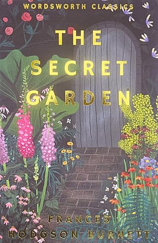 The Secret Garden (Wordsworth Classics)