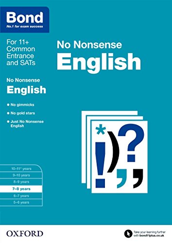 Bond 11+: English: No Nonsense: 7-8 years