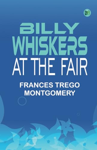 Billy Whiskers at the Fair von Zinc Read