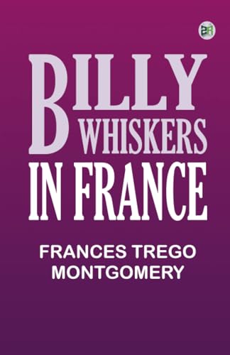 Billy Whiskers in France von Zinc Read