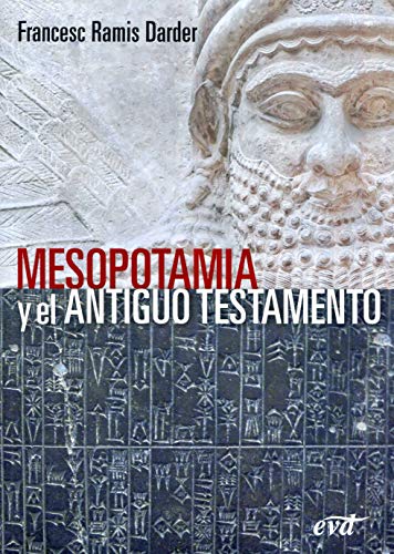 Mesopotamia y el Antiguo Testamento (El mundo de la Biblia) von Editorial Verbo Divino