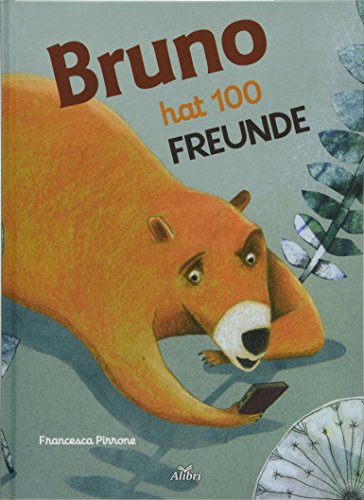 Bruno hat 100 Freunde von Alibri Verlag
