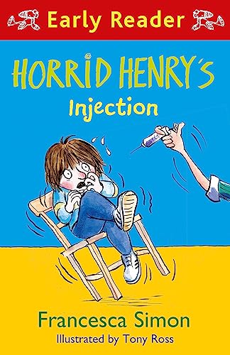 Horrid Henry's Injection (Horrid Henry Early Reader) von Orion Children's Books