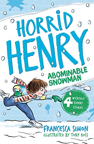 Abominable Snowman: Book 16 (Horrid Henry) von Orion Children's Books