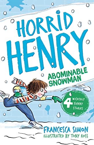 Abominable Snowman: Book 16 (Horrid Henry)