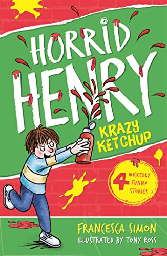 Krazy Ketchup: Book 23 (Horrid Henry) von Orion Children's Books