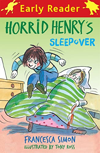 Horrid Henry's Sleepover: Book 26 (Horrid Henry Early Reader)