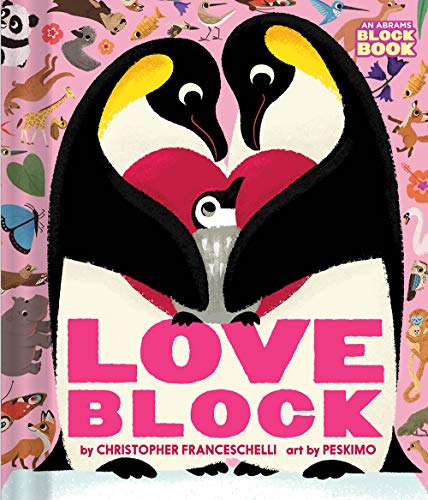 Loveblock (An Abrams Block Book) von Abrams Appleseed