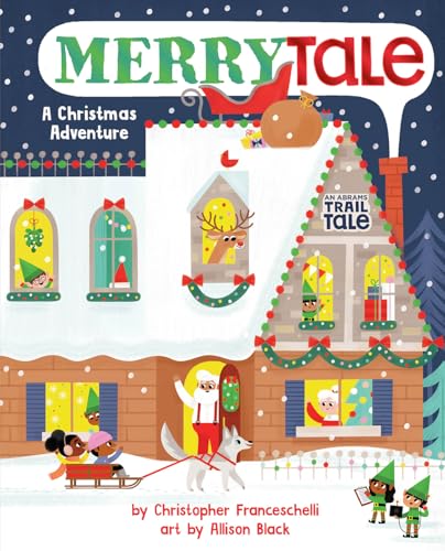 Merrytale (An Abrams Trail Tale): A Christmas Adventure