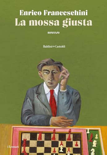 La mossa giusta (I lemuri) von Baldini + Castoldi