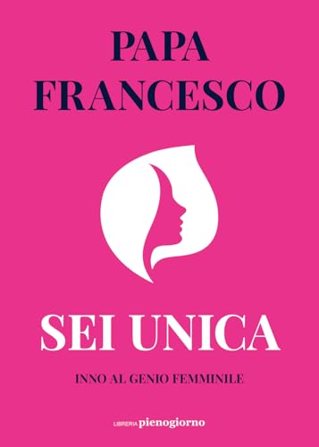 Sei unica. Inno al genio femminile von Libreria Pienogiorno
