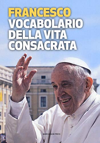 Vocabolario della vita consacrata (Strumenti di catechesi)