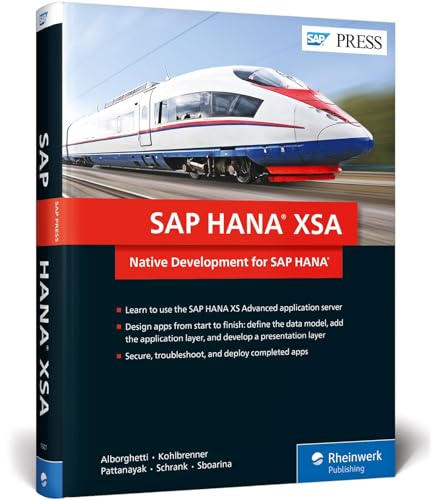 SAP HANA XSA: Native Development for SAP HANA (SAP PRESS: englisch) von SAP Press