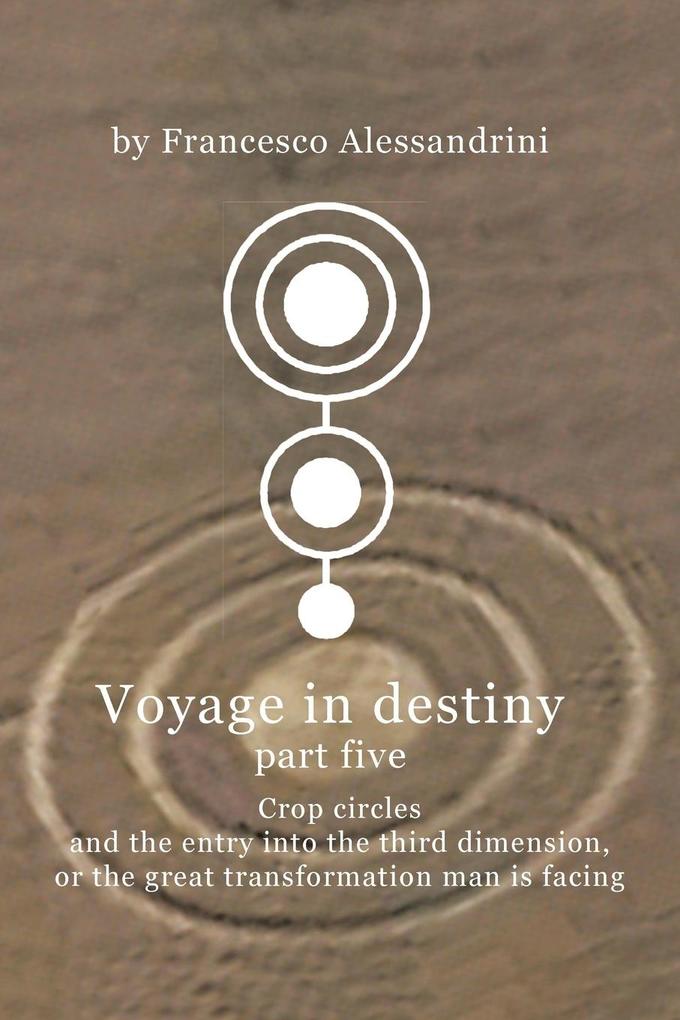 Voyage in Destiny - Part Five von AuthorHouse UK
