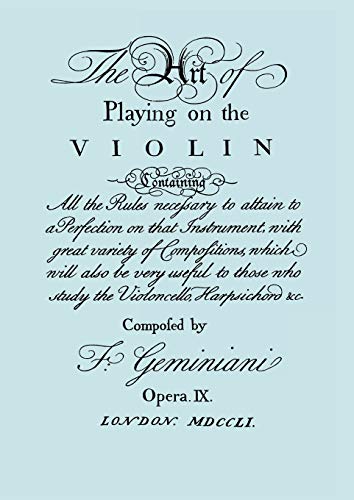 The Art of Playing on the Violin. [Facsimile of 1751 edition]. von Travis and Emery Music Bookshop
