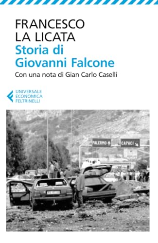Storia di Giovanni Falcone (Universale economica, Band 8077) von Feltrinelli