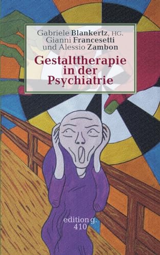 Gestalttherapie in der Psychiatrie von Books on Demand