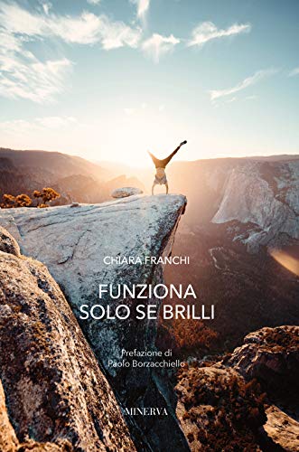 Funziona solo se brilli (I misteri di Minerva)