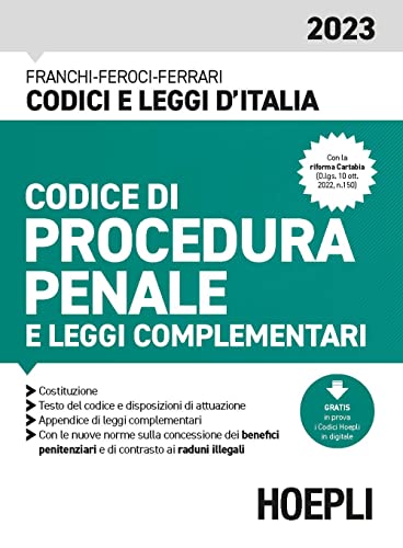 Codice di procedura penale e leggi complementari 2023. Con espansione online (Codici e leggi d'Italia) von Hoepli