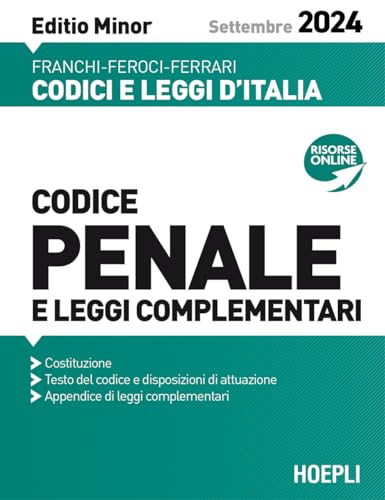 Codice penale e leggi complementari. Settembre 2024. Ediz. minor. Con la nuova legge Nordio (Codici e leggi d'Italia)