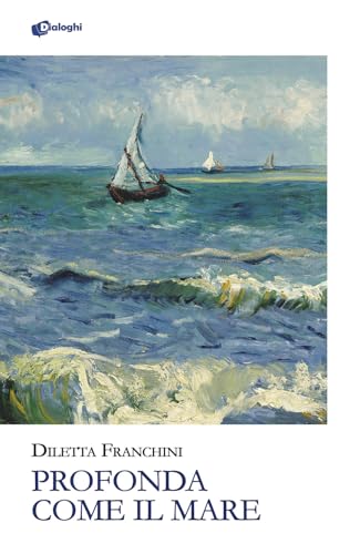 Profonda come il mare (Glifi) von Dialoghi