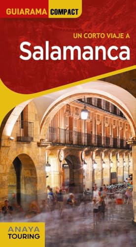 Salamanca (GUIARAMA COMPACT - España) von Anaya Touring