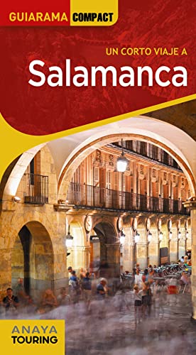 Salamanca (GUIARAMA COMPACT - España) von Anaya Touring