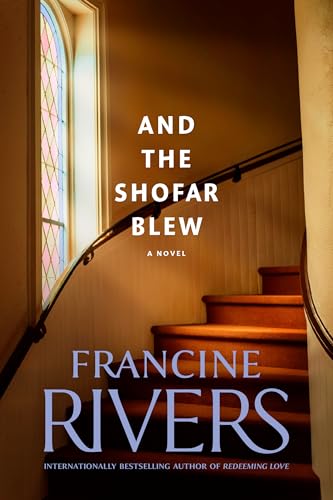 And the Shofar Blew von Tyndale House Publishers