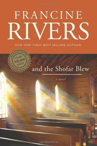 And the Shofar Blew (Rivers, Francine)