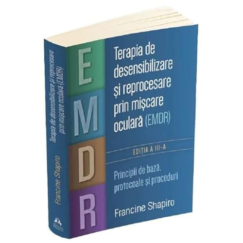 Terapia De Desensibilizare Si Reprocesare Prin Miscare Oculara (Emdr) von Herald