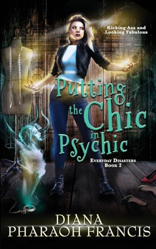 Putting the Chic in Psychic von Lucky Foot Press