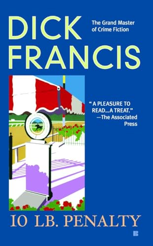10 lb Penalty (A Dick Francis Novel) von G.P. Putnam's Sons