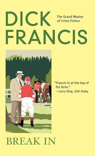 Break In (A Dick Francis Novel)