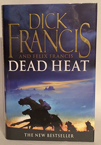 Dead Heat: Horse Racing Thriller (Francis Thriller)