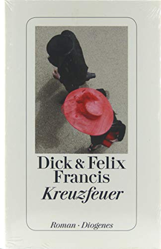Kreuzfeuer: Roman Kreuzfeuer: Roman